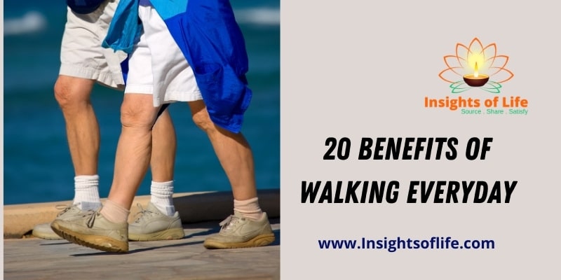 20 Benefits Of Walking Every Day - Incredible Benefits